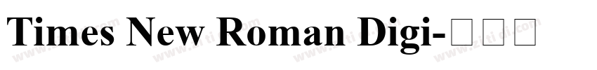 Times New Roman Digi字体转换